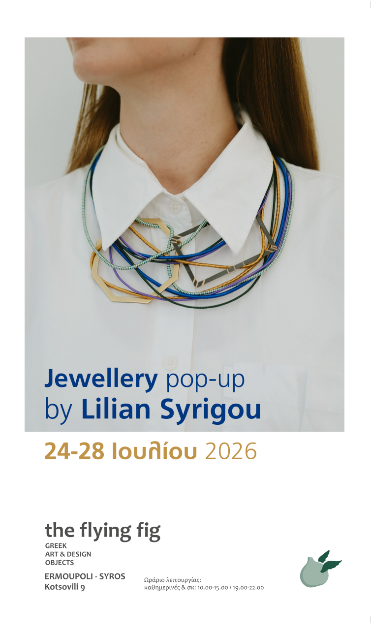 Jewellery Pop-Up / Flying Fig, Syros